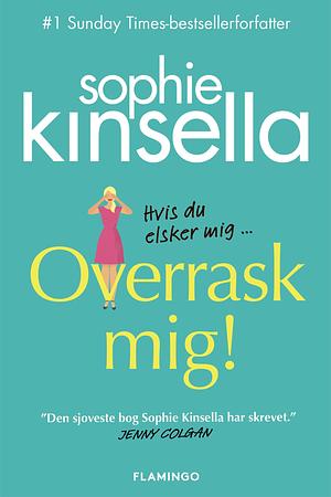 Overrask mig! by Sophie Kinsella