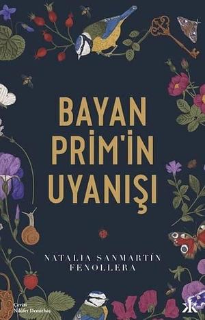 Bayan Prim'in Uyanışı by Natalia Sanmartín Fenollera