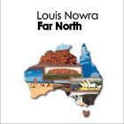 Far North by Louis Nowra