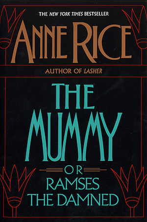 De mummy of Ramses de gedoemde by Anne Rice