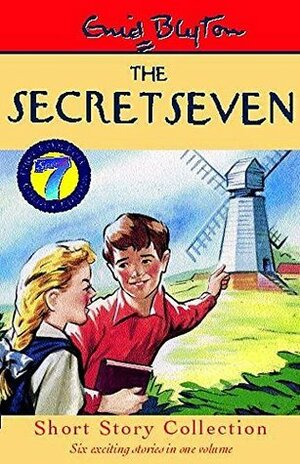 The Secret Seven Short Story Collection (The Secret Seven Millennium Editions) by Enid Blyton, Max Schindler