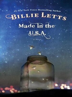 Made in the U.S.A. by Billie Letts