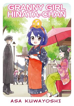 GRANNY GIRL HINATA-CHAN Vol. 10 by Asa Kuwayoshi