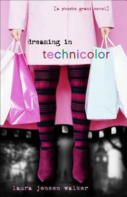 Dreaming in Technicolor: The Sequel to Dreaming in Black and White by Laura Jensen Walker