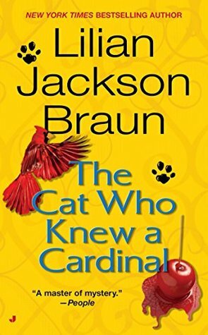 The Cat Who Knew a Cardinal by Lilian Jackson Braun