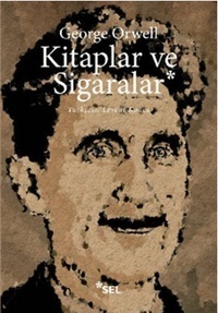 Kitaplar ve Sigaralar by George Orwell, Levent Konca