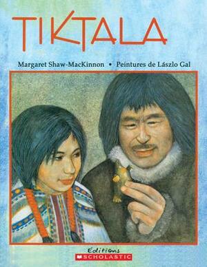 Tiktala by Margaret Shaw-MacKinnon