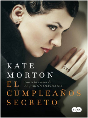 El cumpleaños secreto by Kate Morton