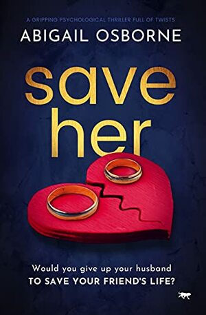 Save Her by Abigail Osborne