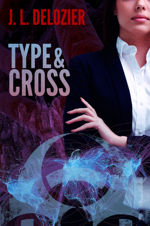 Type and Cross by J.L. Delozier