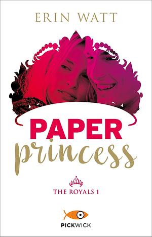 Paper Princess by Erin Watt