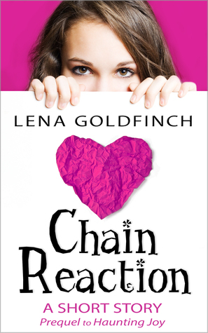 Chain Reaction by Lena Goldfinch