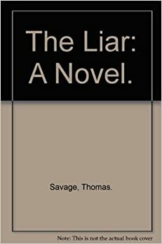 The Liar by Thomas Savage