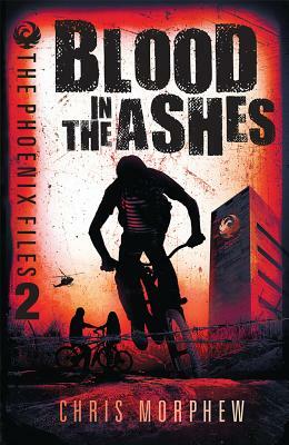 Blood in the Ashes by Chris Morphew