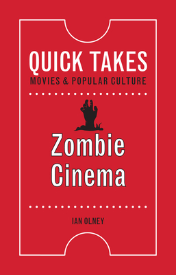 Zombie Cinema by Ian Olney