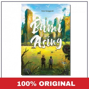 Bumi Asing by Kala Sanggurdi