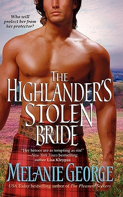 The Highlander's Stolen Bride by Melanie George