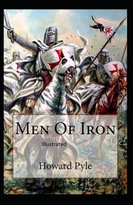 Men of Iron Illustrated by Howard Pyle