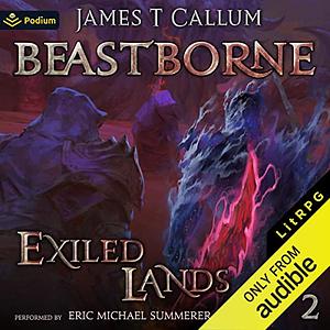 Exiled Lands by James T. Callum