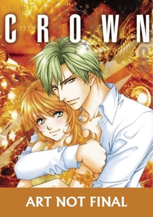 Crown, Vol. 6 by Shinji Wada, You Higuri