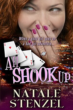 All Shook Up by Natale Stenzel