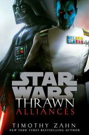 Thrawn: Alliances by Timothy Zahn