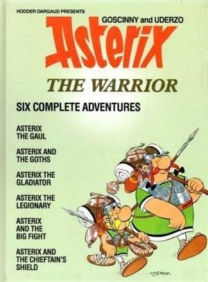 Asterix the Warrior by René Goscinny