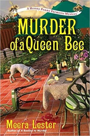 The Murder of a Queen Bee by Meera Lester