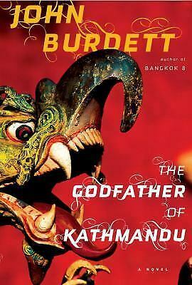 The Godfather of Kathmandu by John Burdett