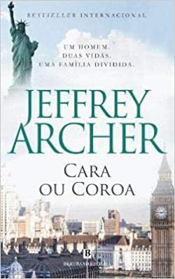 Cara ou Coroa by Jeffrey Archer