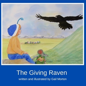 The Giving Raven by Gail Morton