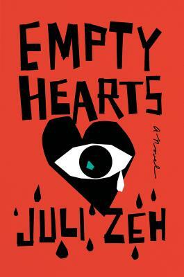 Empty Hearts by Juli Zeh