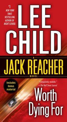 Worth Dying for by Lee Child