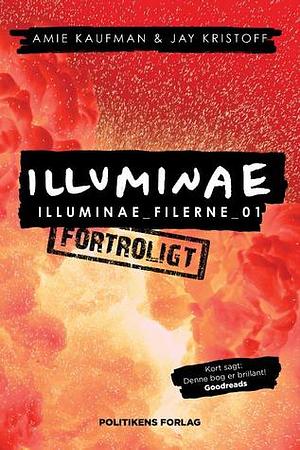 Illuminae by Jay Kristoff, Amie Kaufman