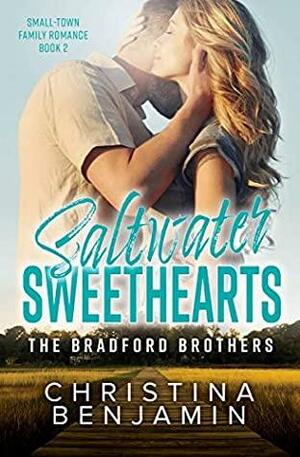 Saltwater Sweethearts: A Sweet Small Town Family Romance by Christina Benjamin