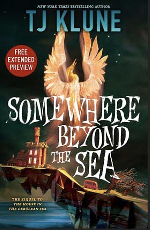 Sneak Peek: Somewhere Beyond the Sea by TJ Klune