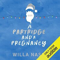 A Partridge and a Pregnancy by Willa Nash, Devney Perry