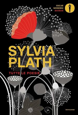 Tutte le poesie by Sylvia Plath