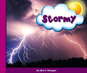 Stormy by Alice K. Flanagan