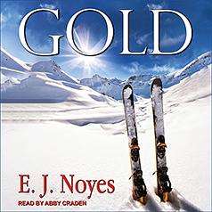 Gold by E.J. Noyes