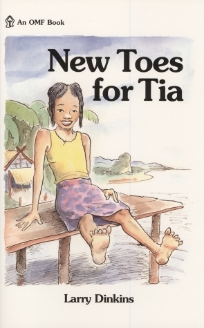 New Toes for Tia by Larry Dinkins