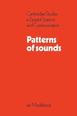 Patterns of Sounds by Ian Maddieson