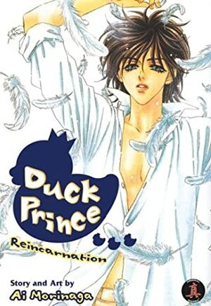 Duck Prince, Vol. 3: Reincarnation by Ai Morinaga