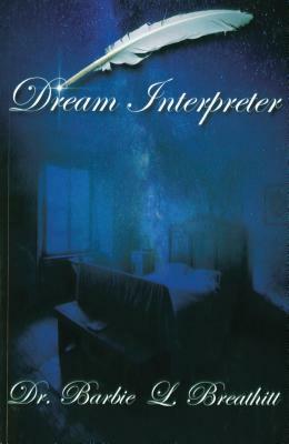 Dream Interpreter by Barbie Breathitt