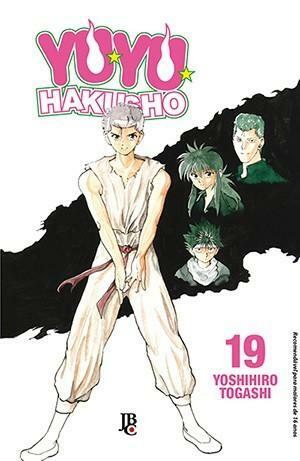 Yu Yu Hakusho, Volume 19: E então... by Yoshihiro Togashi