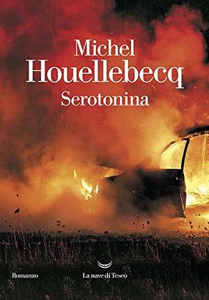 Serotonina by Michel Houellebecq