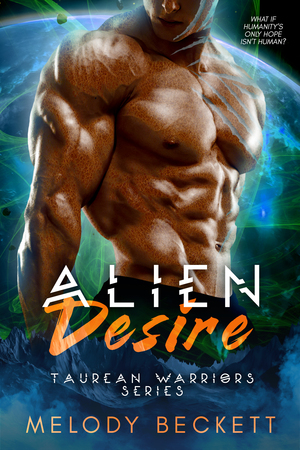 Alien Desire by Melody Beckett