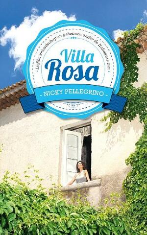 Villa Rosa by Nicky Pellegrino