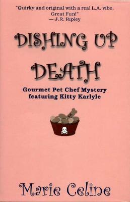 Dishing Up Death by Glenn Meganck, Marie Celine