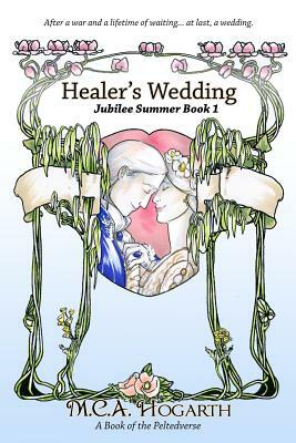 Healer's Wedding by M.C.A. Hogarth